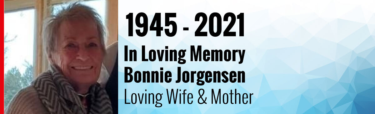 In Memory of Gary L. Jorgensen Sr. Founder & President